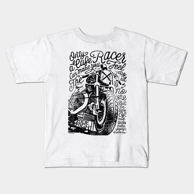 Cafe Racers never die Kids T-Shirt by KUMAWAY